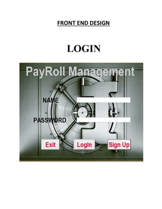 FRONT END DESIGN
LOGIN
 