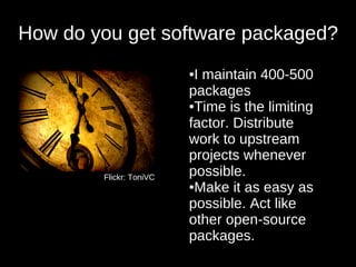 How to be a distribution-friendly project