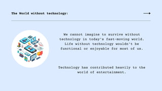 World is nothing without technology | PDF