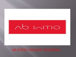 AB INITIO ONLINE TRAINING
 