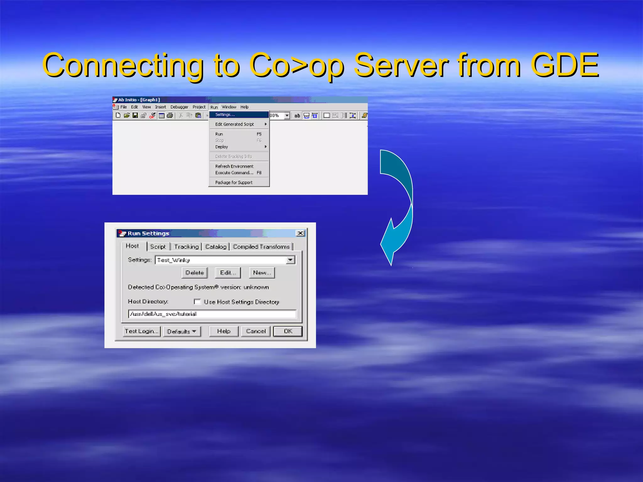 Connecting to Co>op Server from GDEConnecting to Co>op Server from GDE
 