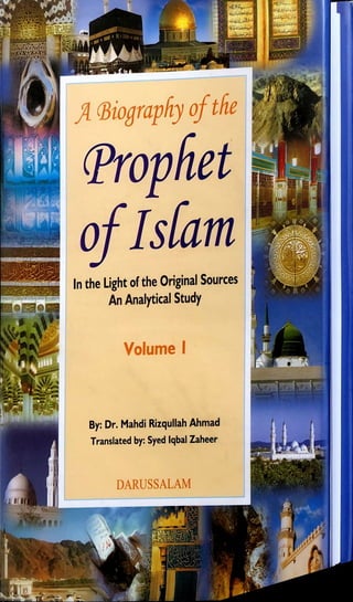 DARUSSALAM
By: Dr. Mahdi Rizqullah Ahmad
Translated by: Syed Iqbal Zaheer
I JPtlw N
In the Light of the Original Sources
An Analytical Study
B A
 