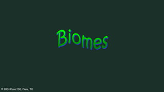 © 2004 Plano ISD, Plano, TX
 