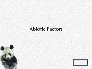 Abiotic Factors 