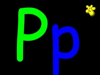 Pp
 