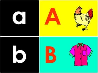 a b A B 