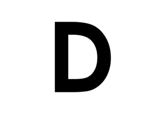 D 