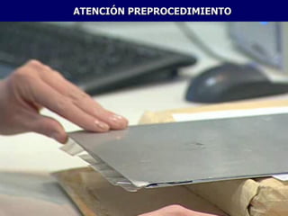 ATENCIÓN PREPROCEDIMIENTO
 