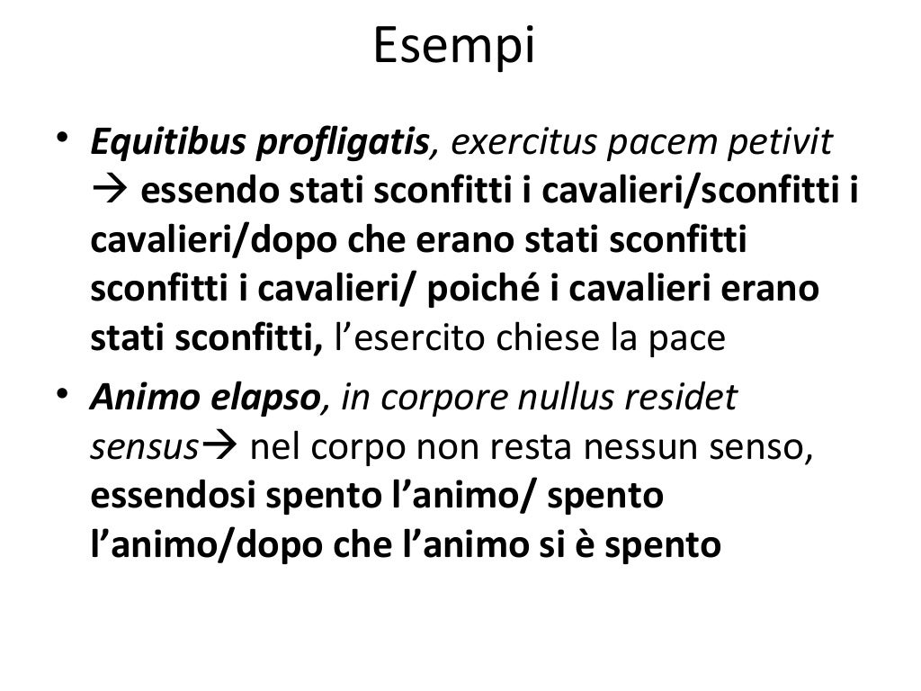 Ablativo Assoluto Come Si Traduce
