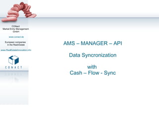 AMS – MANAGER – API Data Syncronization with  Cash – Flow - Sync 12.05.11 12.05.11 