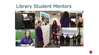 Library Student Mentors
 