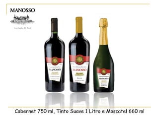 Cabernet 750 ml, Tinto Suave 1 Litro e Moscatel 660 ml
Serra Gaúcha - RS - Brasil
www.belesso.com.br
 