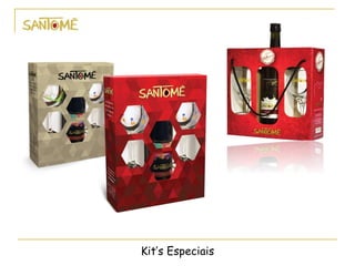 Kit’s Especiais
 