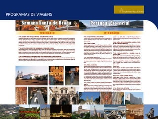 PROGRAMAS DE VIAGENS
 