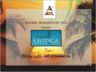 9250404176 ABL Palm Exotica Bhiwadi