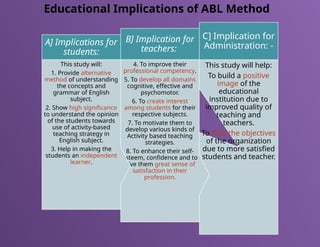 Activity based learning - Students centered learning method | PPTX