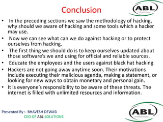 Best Ethical Hacking Training By Bhavesh Dewasi | PPT