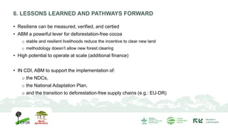 Building cocoa livelihood resilience: piloting the Adaptation Benefits ...
