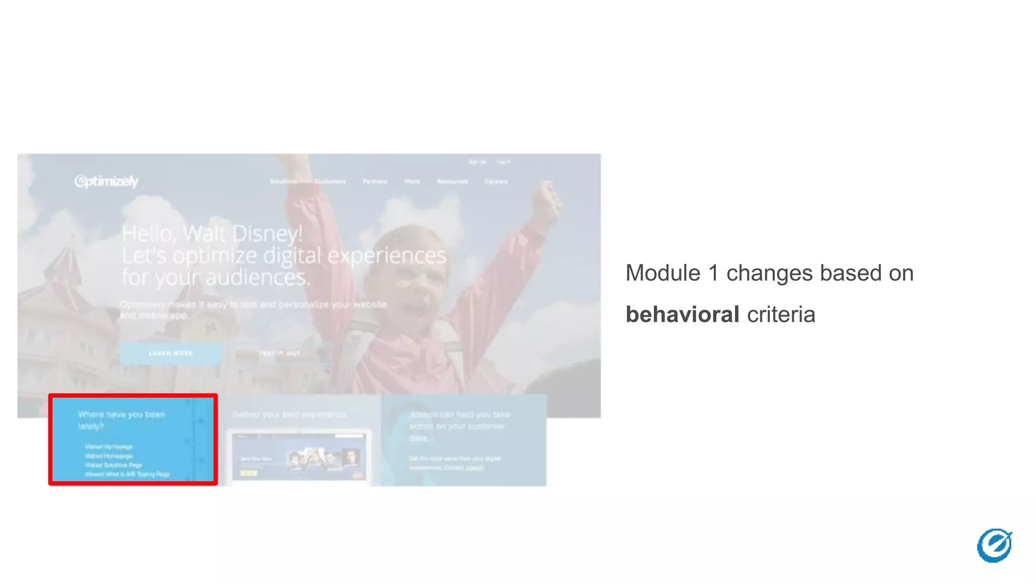 Module 1 changes based on
behavioral criteria
 