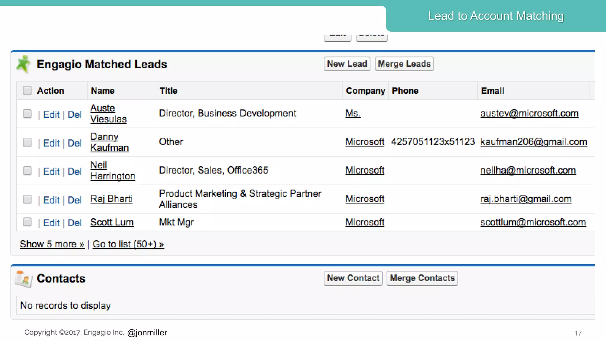 @jonmiller 17
Lead to Account Matching
 