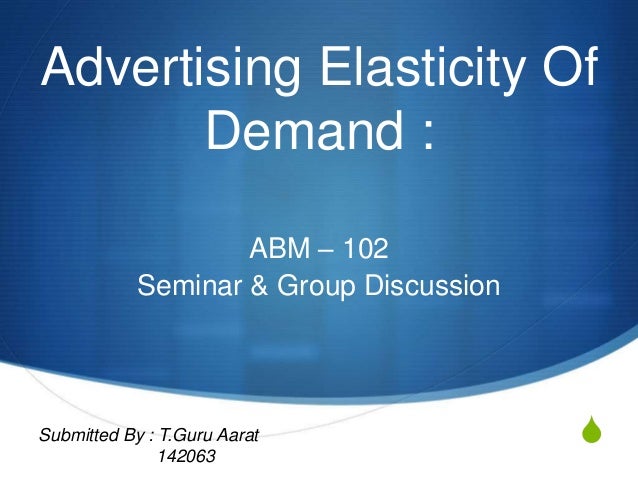 Advertising Elasticity Of Demand With Importance In Real World