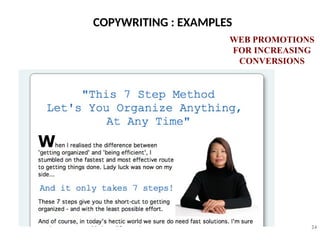 COPYWRITING : EXAMPLES
24
WEB PROMOTIONS
FOR INCREASING
CONVERSIONS
 