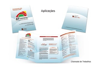 Aplicações




             Chamada de Trabalhos
 