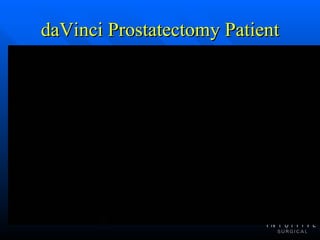 daVinci Prostatectomy Patient 