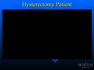 Hysterectomy Patient  