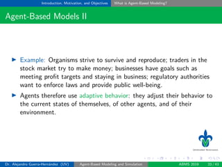 Agent-Based Modeling and Simulation Models, Agent-based Models and the ...