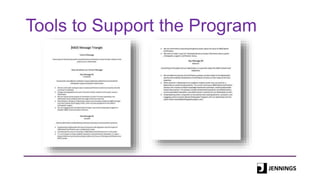 Tools to Support the Program
 
