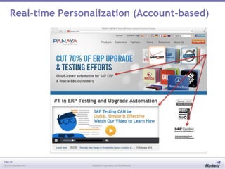 Page 18
© 2013 Marketo, Inc. Marketo Proprietary and Confidential
Real-time Personalization (Account-based)
 