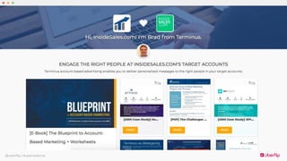 @uberflip | #uberwebinar
 