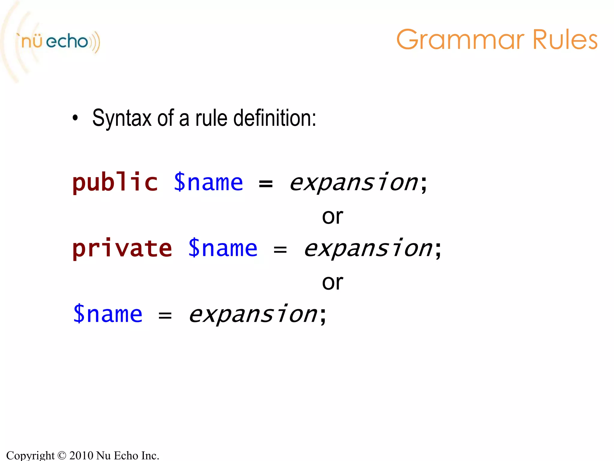 Grammar headersCopyright © 2010 Nu Echo Inc.