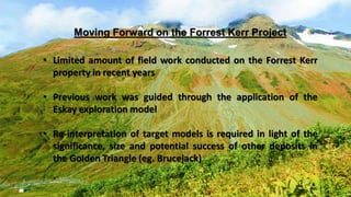 Forrest Kerr Company Presentation | PDF