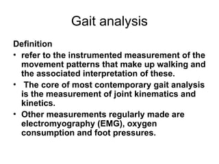 Comprehensive Overview of Abnormal Gait and Physiotherapy Assessment | PPT