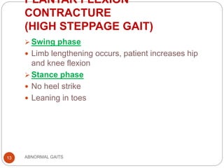 ABNORMAL GAITS IN NEUROLOGICAL CONDITIONS.pptx