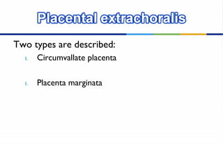 Abnormalities of-placenta-and-cordppt | PPT
