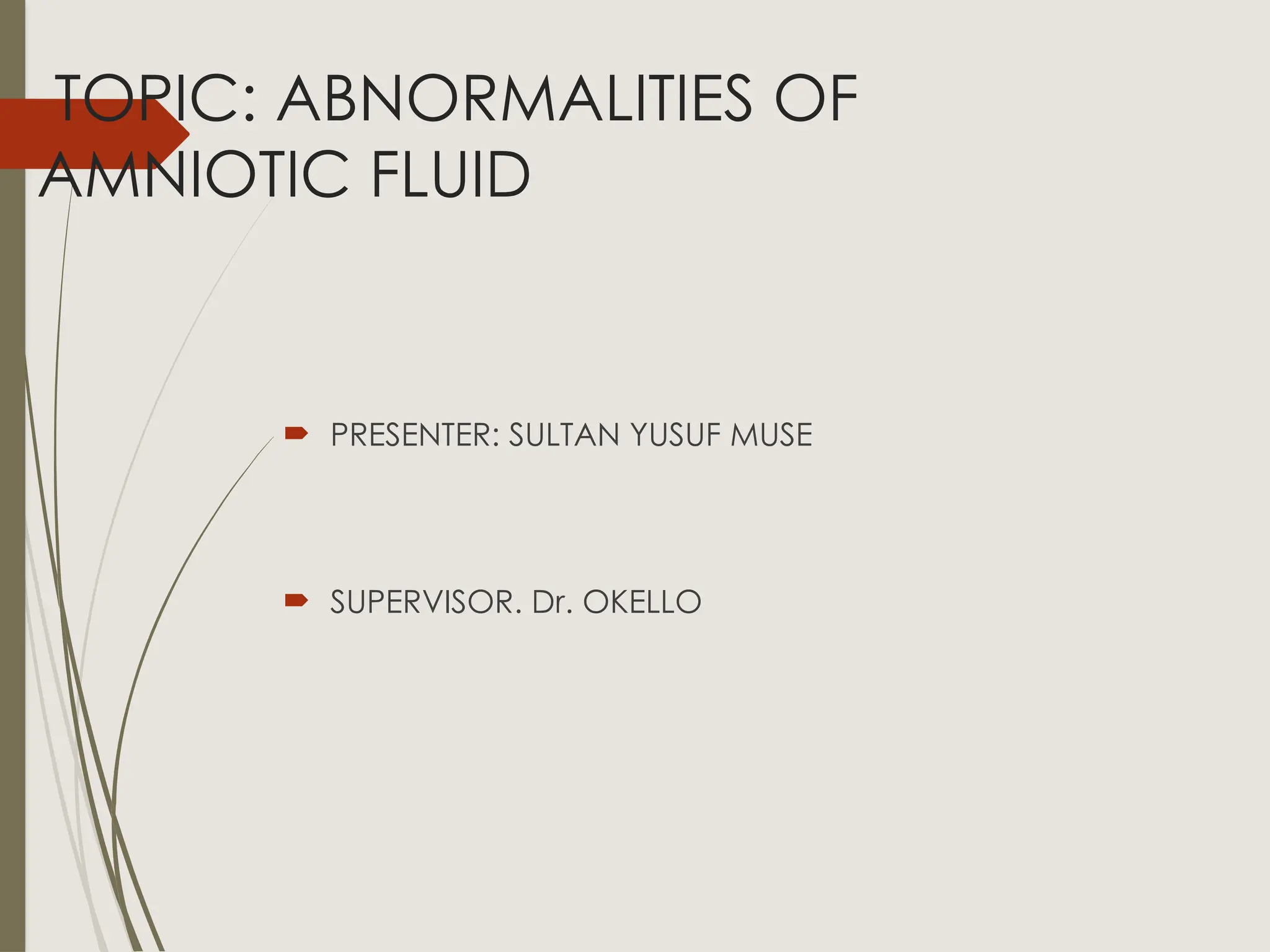 ABNORMALITIES OF AMNIOTIC FLUID obs.pptx