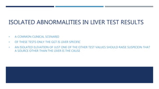 Abnormal liver function tests | PPTX
