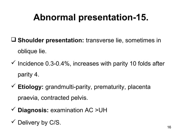abnormal presentation means