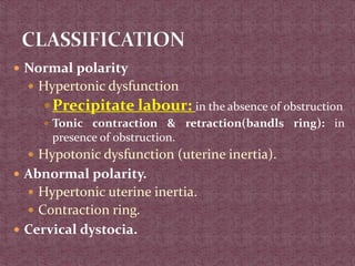 Abnormal uterine action | PPTX
