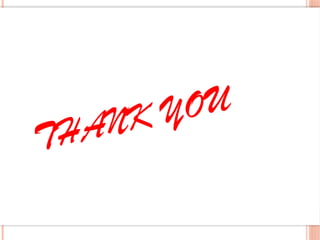 THANK YOU
 