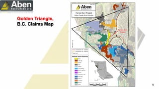 9
Golden Triangle,
B.C. Claims Map
9
 