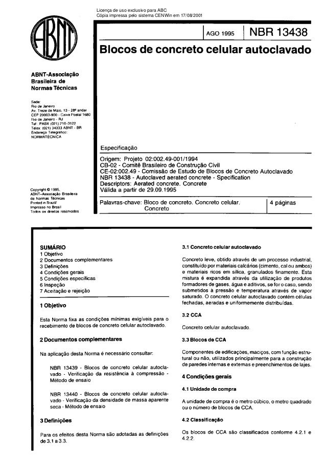 Licença de uso exclusivo para ABC
Cópia impressa pelo sistema CENWin em 17/08/2001
 