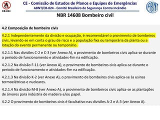 ABNT_BombeiroCivil-Comentada.pptx