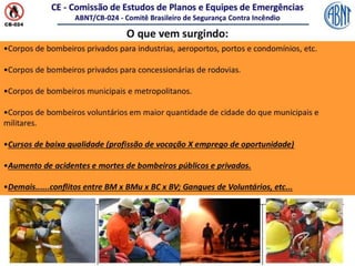 ABNT_BombeiroCivil-Comentada.pptx