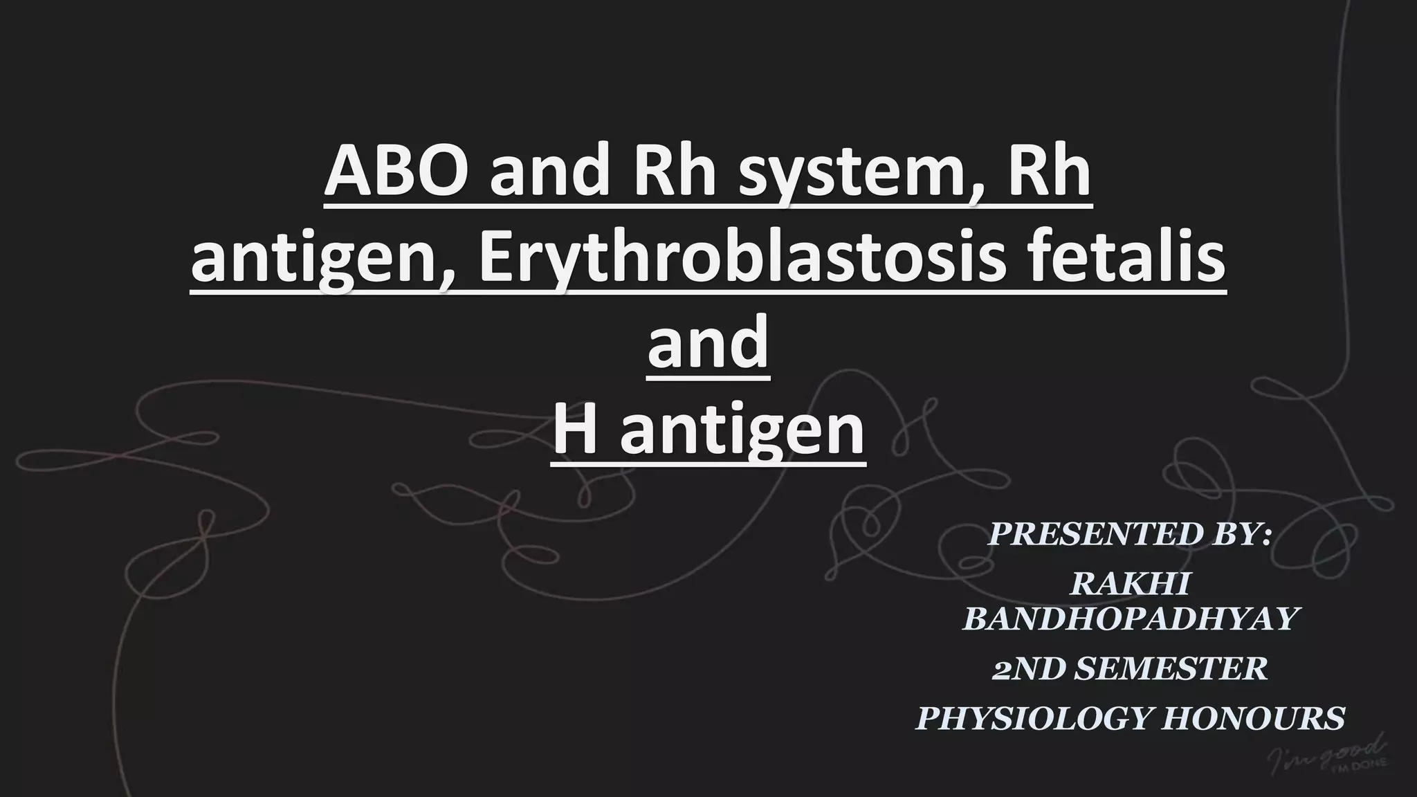 Abo and rh system | PPTX