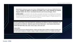 Suzana - 2018
LEVE SEU O BEBÊ AO DENTISTA
 