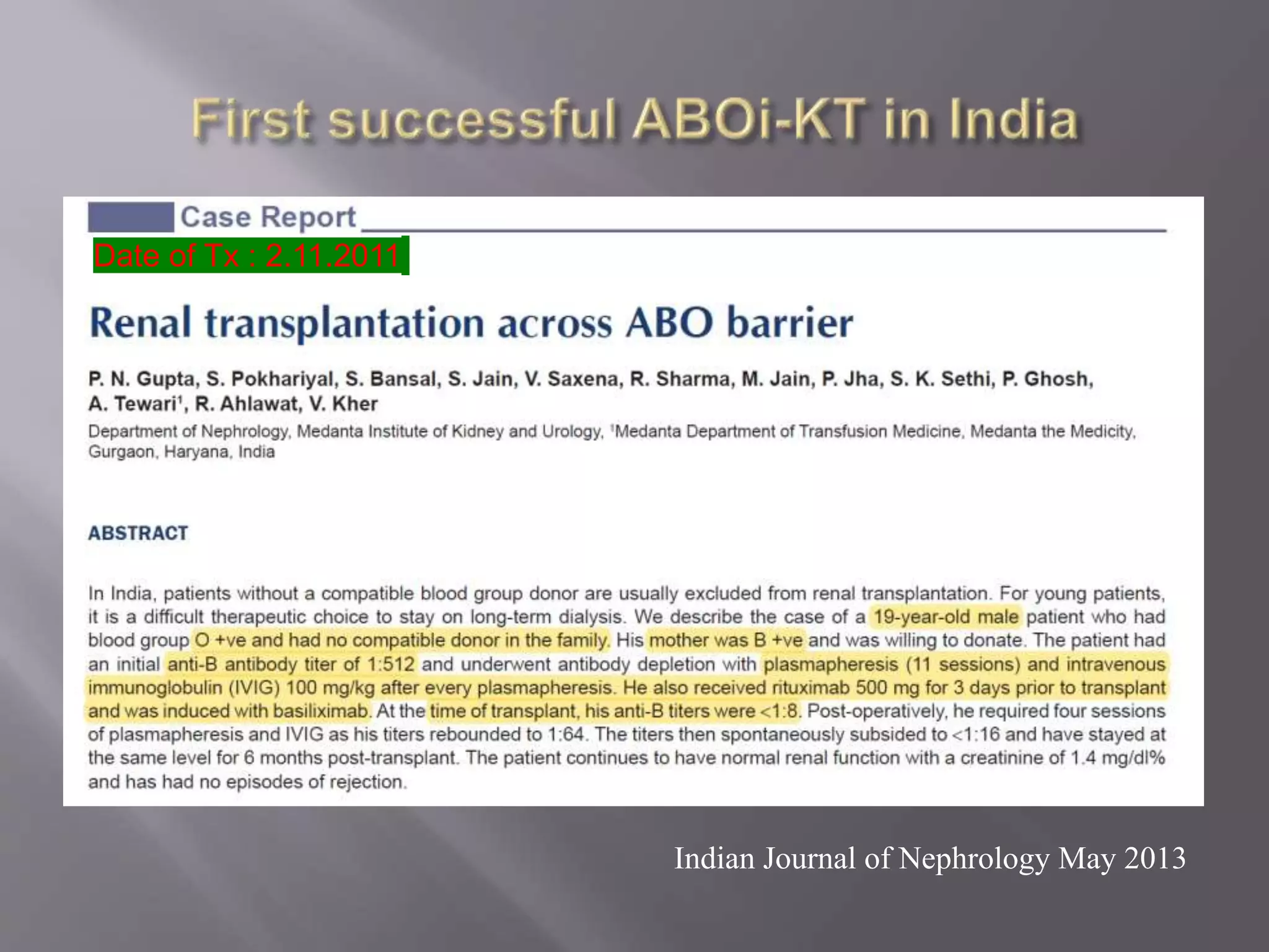 ABO incompatible renal transplant | PPTX